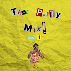 That Party Mix! Vol.1 (Cannonball)