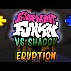 Eruption The Shaggy Mod OST :Chapter 1