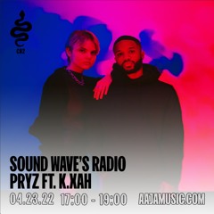 Sound Wave's Radio : Pryz ft. K.Xah - Aaja Channel 2 - 23 04 22