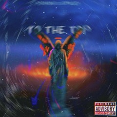 TO THE TOP FT.SPICEY NIGGAR031(ProdBy.Nova)