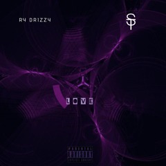 RY DRIZZY x ST - Love