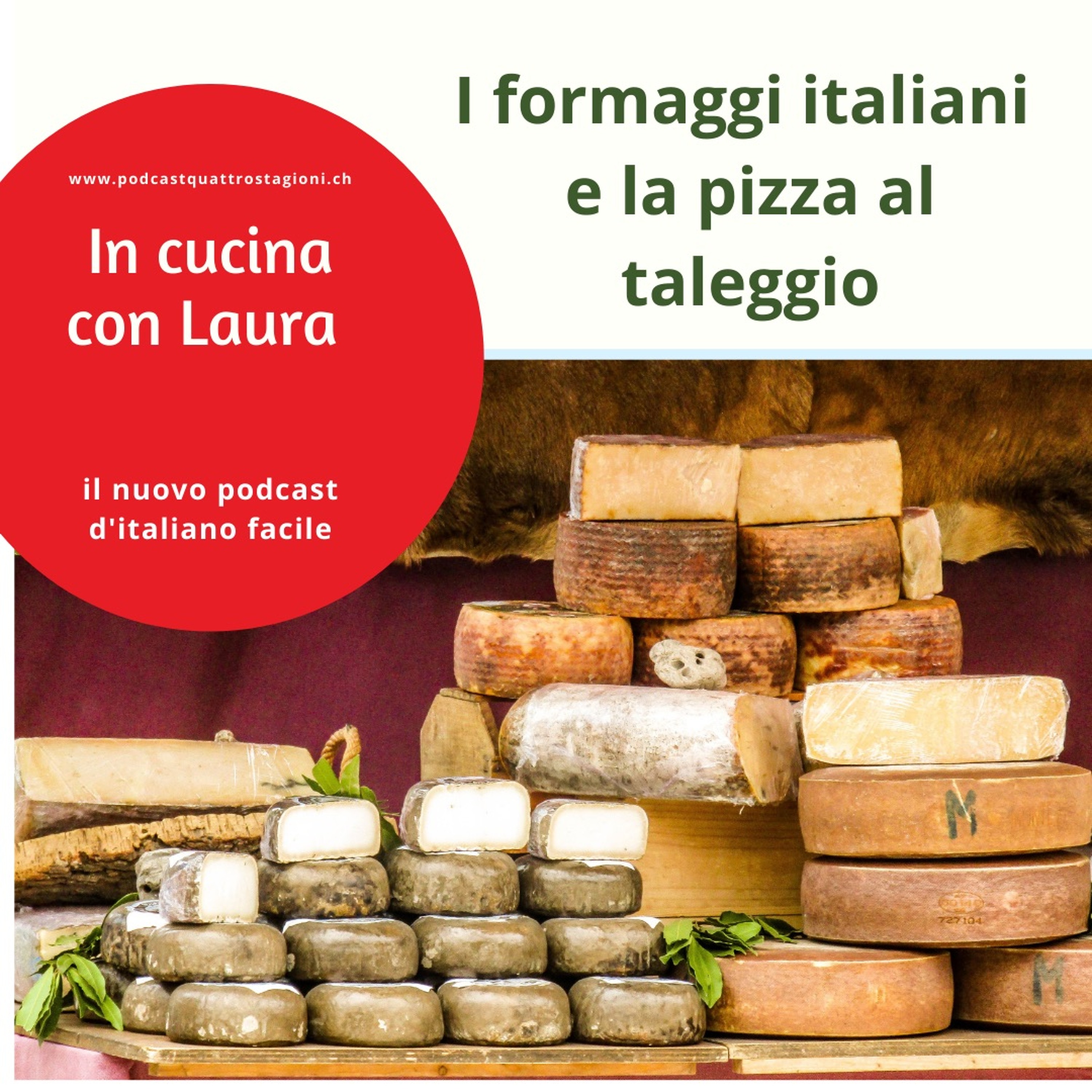 In cucina 07 - Formaggi italiani e pizza al taleggio (11.3.2021)