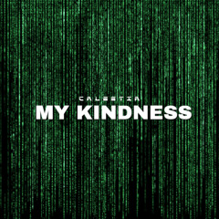 My Kindness