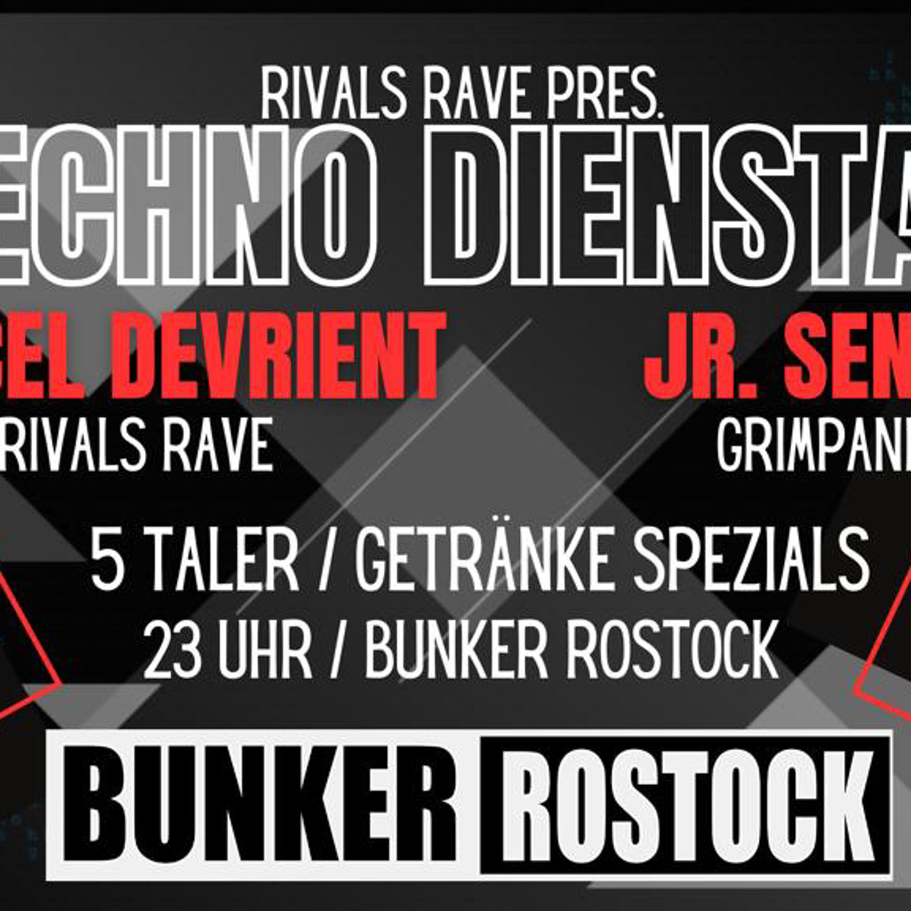 Marcel Devrient/Rivals Rave