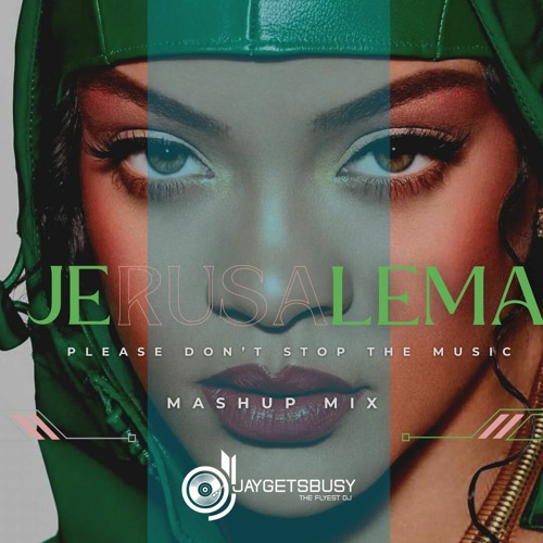 Stream Rihanna X Jerusalema Mash Up By JayGetsBusy Listen Online For