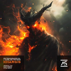 Extravagance SL & Carlos Trygon - Khargis (Kay-D Remix) [OUT NOW]