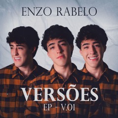 Versões - Enzo Rabelo (Download / Baixar)↓