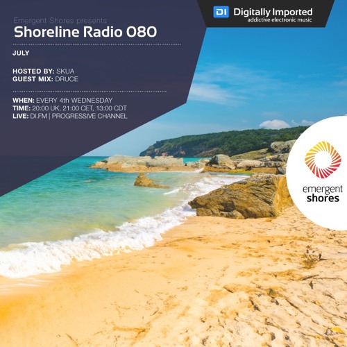 Shoreline Radio 080 Mix by Druce