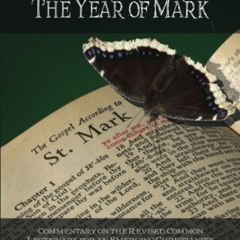 download KINDLE 📫 Theology From Exile Volume III: The Year of Mark by  Sea Raven [KI