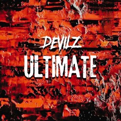 DEVILZ - ULTIMATE [FREE DOWNLOAD]