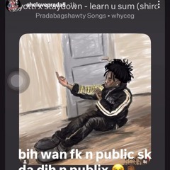 prada x yotti x staydown - learn u sum snippet (prod. shiro)