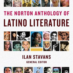 READ PDF 💚 The Norton Anthology of Latino Literature by  Ilan Stavans,Edna Acosta-Be