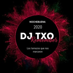 NocheBuena 2020 Dj Txo