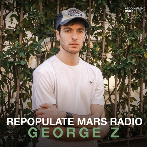 Repopulate Mars Radio - George Z