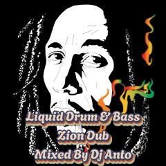 Liquid Drum & Bass Mix Zion Dub