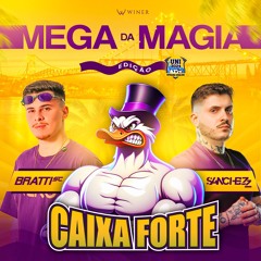 MEGA FUNK - ATLÉTICA CAIXA FORTE 3.0 (DJ Bratti SC & Sanchezz DJ) Esp. UNI 2024