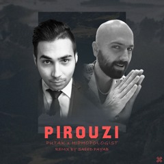 Hiphopologist x Putak - Pirouzi (Remix By Saeed Payab)