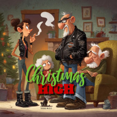 Christmas HIGH