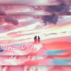 Dx boyz  -  Love de toi