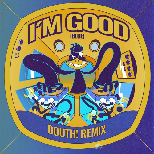 David Guetta Feat. Bebe Rexha - I'm Good (Blue) [Douth! Remix]