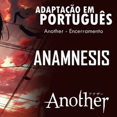 Anamnesis (Another - Encerramento Completo em Português) feat. Geovana Salem