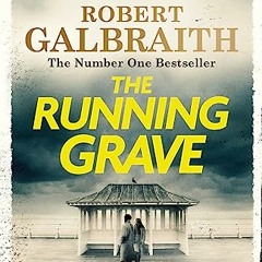 The Running Grave (Cormoran Strike, #7) mobi - WxI0D3l8i0