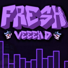 FRESH ~ Veeh'd [ ERECT REMIX ] [ INSTRUMENTAL ]