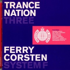Trance Nation Three Mixed By Ferry Corsten - System F - CD1 - (2000)