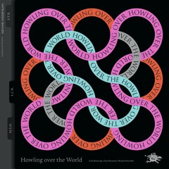 Howling Over The World (Lilja Katsuragi, China Kuramoto, Rinami Himesaki ver.)