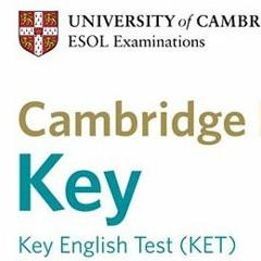 KET 6 -Test 4, Part 4 - With Transcript
