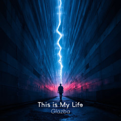 Glazba - This is my life