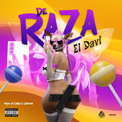 El Davi - DE RAZA