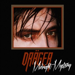 DRÄGER - Midnight Mystery