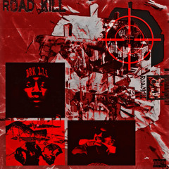 Roadkill (Feat. Yung Simmie) (Prod. Tally Knight) STREAMING ALL PLATFORMS!!