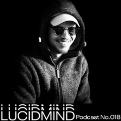 LUCIDMIND Podcast Np.018 [Mamwadi]