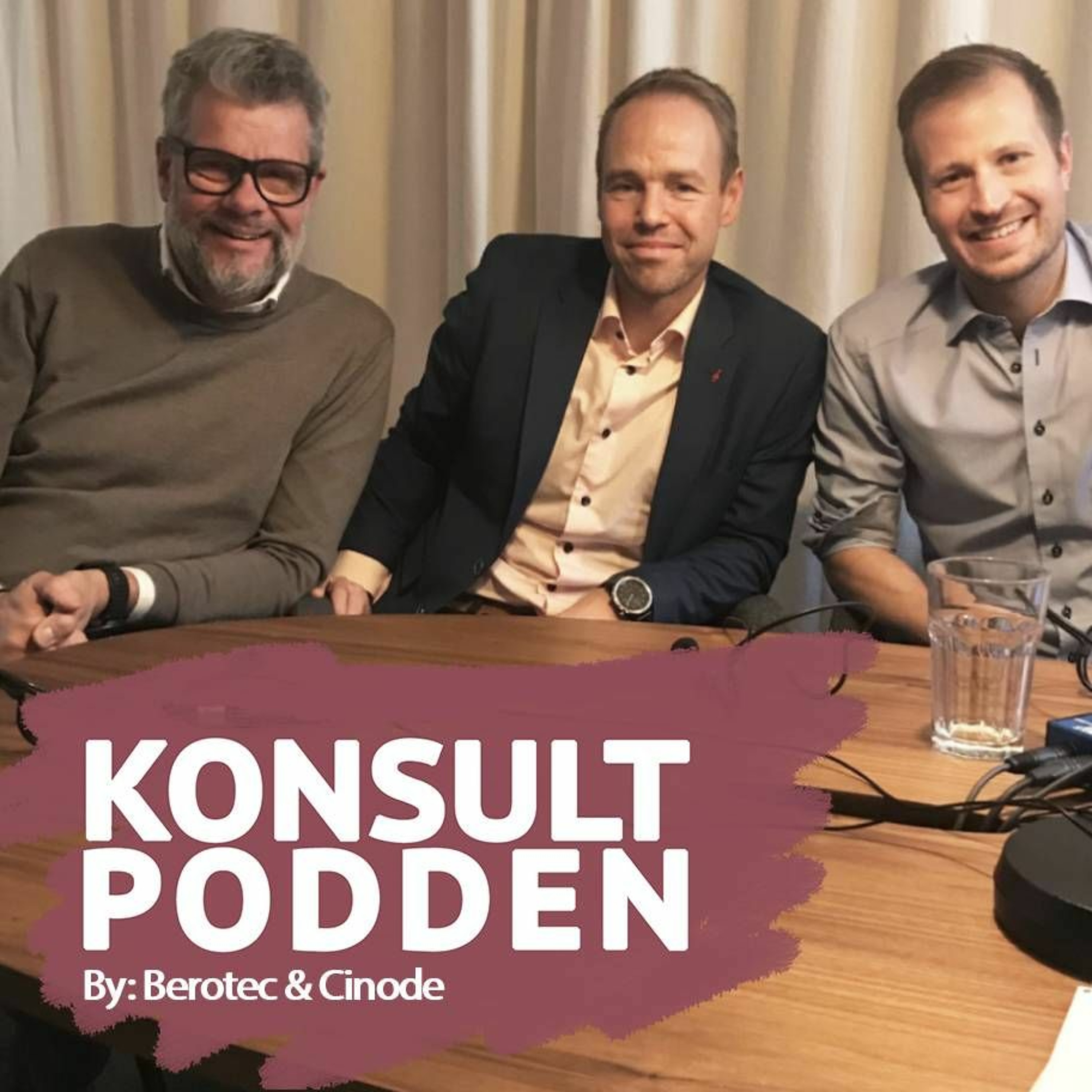 Konsultpodden by Berotec & Cinode