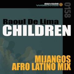Raoul De Lima - Children (Mijangos Afro Latino Mix)