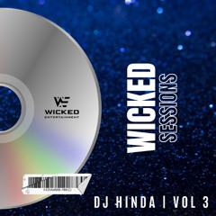 DJ HINDA - WICKED SESSIONS VOL 3 | OLD SCHOOL BHANGRA PODCAST