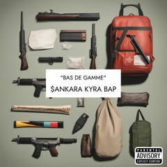BAS DE GAMME FT KYRA & BAP