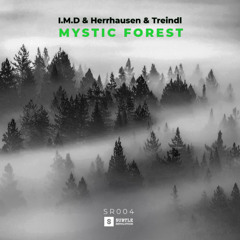 I.M.D & Herrhausen & Treindl  - Mystic Forest