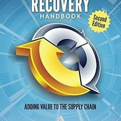 ~Read~[PDF] INVESTMENT RECOVERY HANDBOOK - 2nd Edition: Adding Value to the Supply Chain - Inve