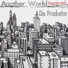 Da Productor - Another World (Cyd Dokiro Remix) [MDS018]