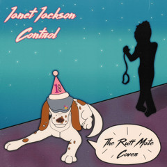 Janet Jackson - Control - The Ruff Mate Bootleg