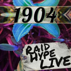 Raid Hype Live: May - House, Techno, D&B & More