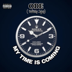 My Time Is Coming (feat. Jojay)