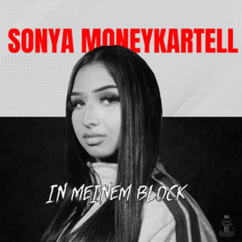SONYA - In meinem Block - HOODTRAP REMIX (prod. djwizz2k13)
