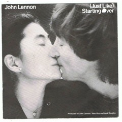 14. Just Like Starting Over - Jhon Lennon (Traveler's cover)