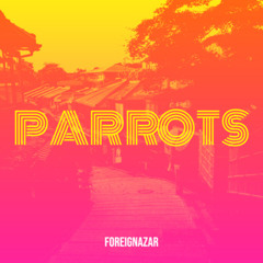PARROTS - FOREIGNAZAR