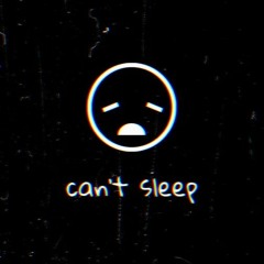 Can't Sleep (Patreon Exclusive)