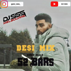 52 Bars Karan Aujla (DesiMix) - DJ SSS